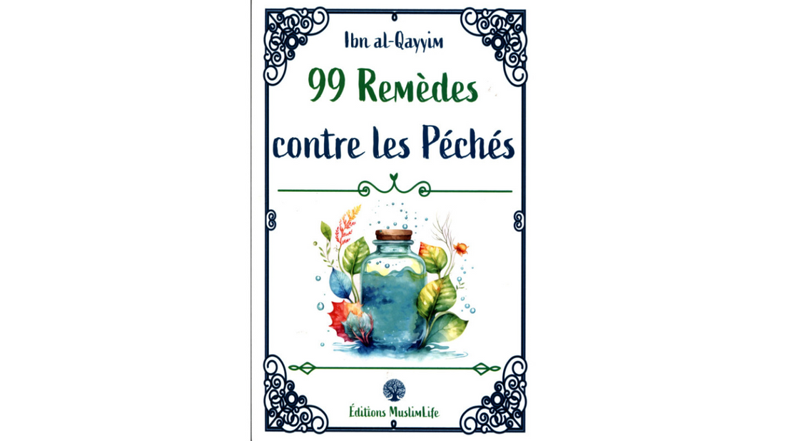 99 REMEDES CONTRE LES PECHES