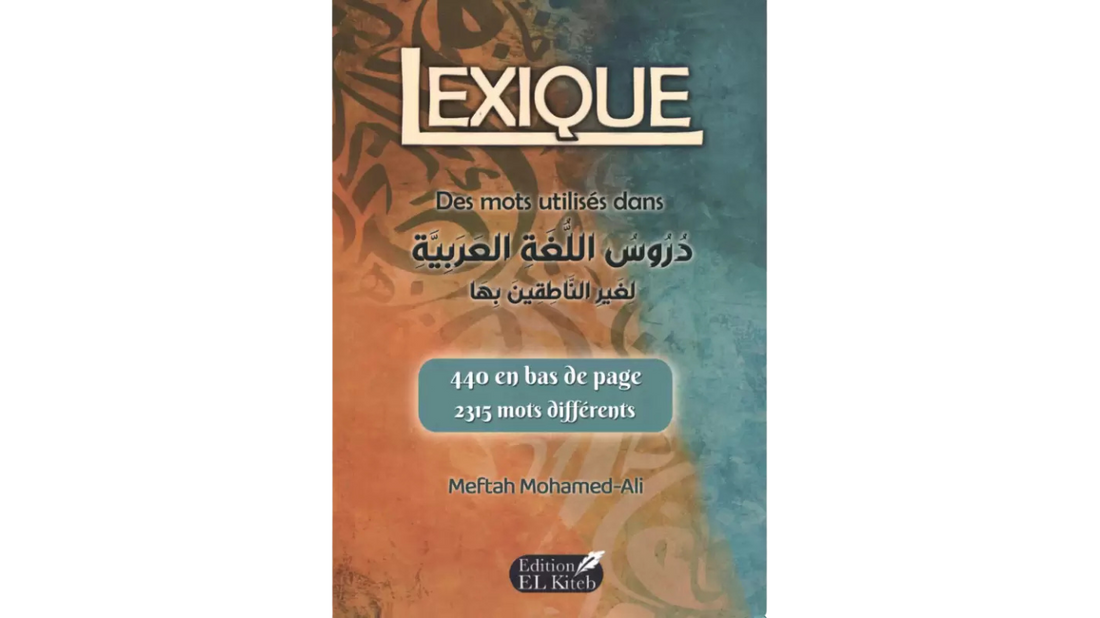 Lexique al dourous al arabiyah- Meftah Mohamed Ali