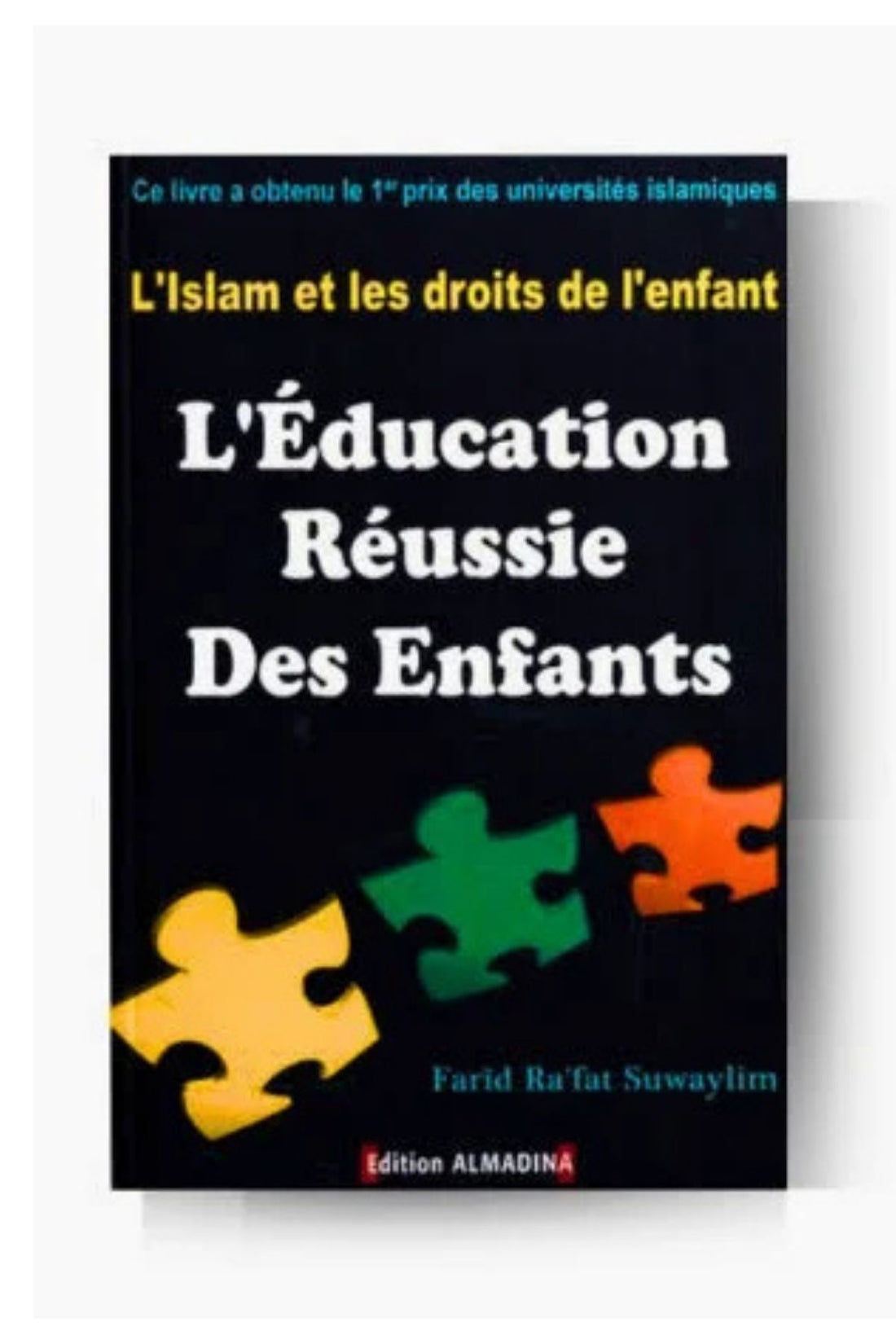 L’éducation réussie des Enfants