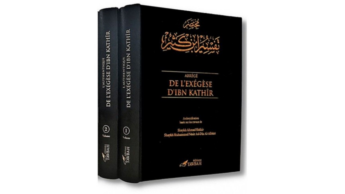 ABREGE DE L’EXEGESE D’IBN KATHIR (2 VOLUMES)