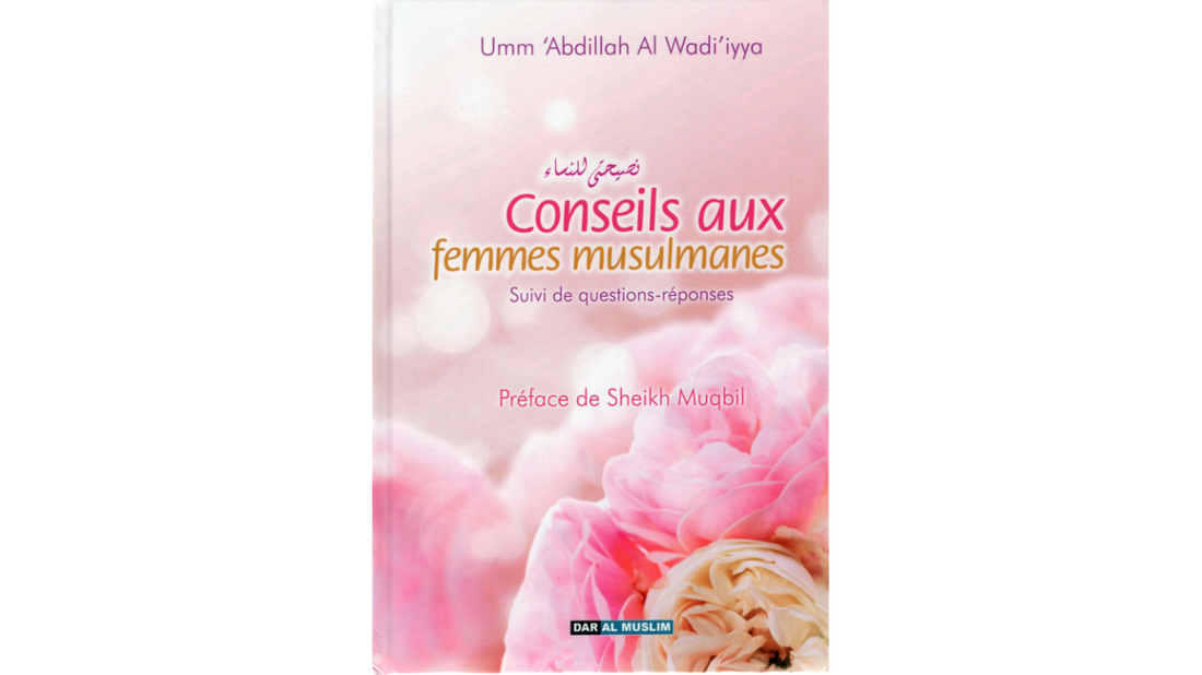 CONSEILS AUX FEMMES MUSULMANES