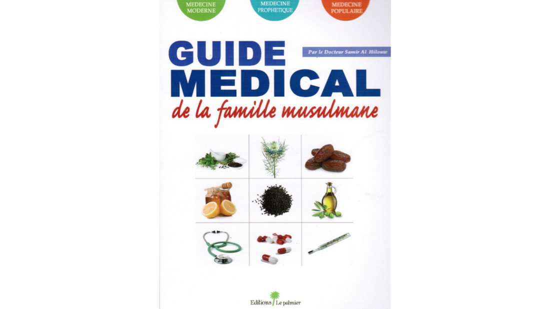 GUIDE MEDICAL DE LA FAMILLE MUSULMANE
