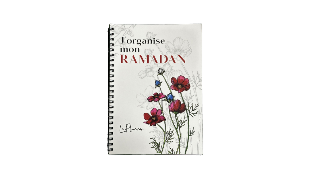 J’ORGANISE MON RAMADAN (LE PLANNER)