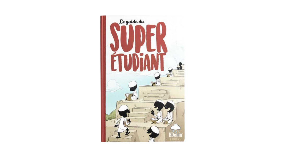 LE GUIDE DU SUPER ETUDIANT – par Noredine Allam – Editions B’DOUINS