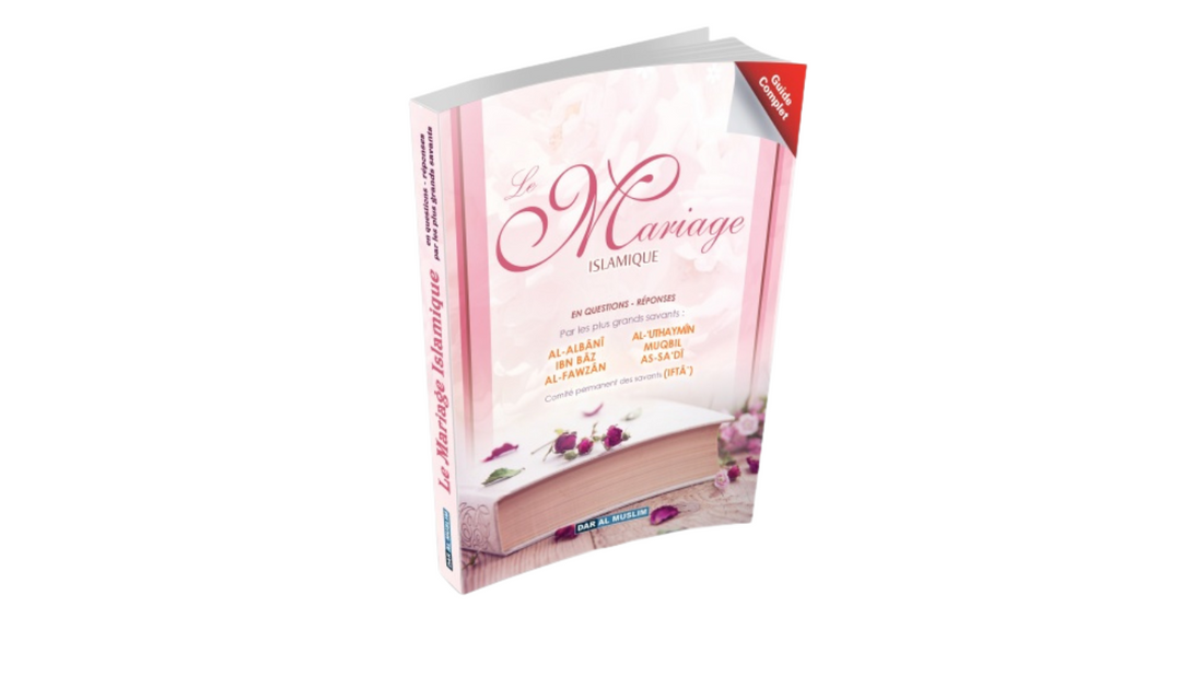 LE MARIAGE ISLAMIQUE EN QUESTIONS/REPONSES