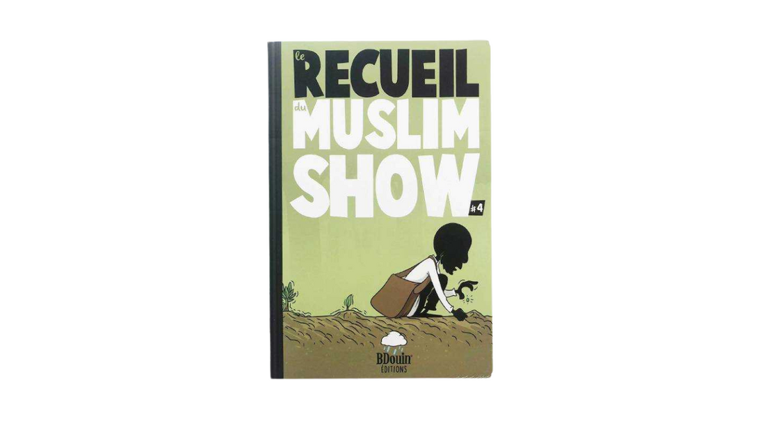 LE RECUEIL DU MUSLIM SHOW Tome 4