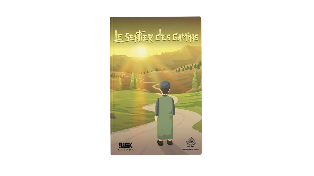 LE SENTIER DES GAMINS – Editions Kataba