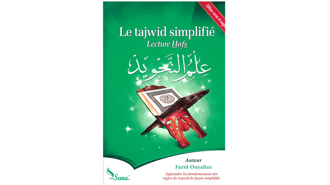 Le Tajwid simplifié – Lecture Hafs