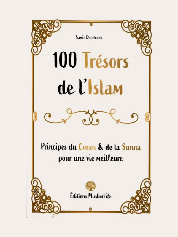 100 Trésors de l’islam