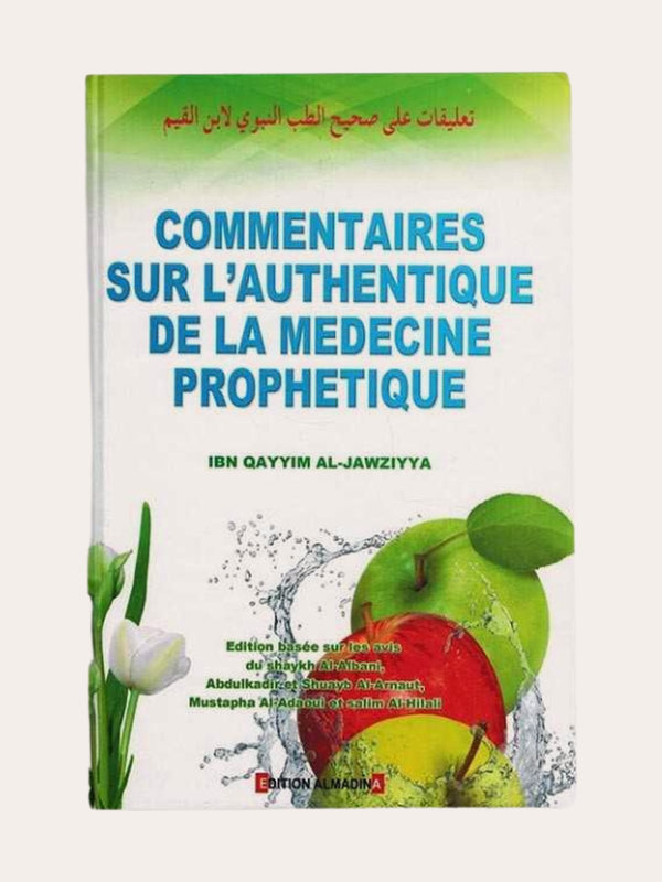 COMMENTAIRE SUR L’AUTHENTIQUE DE LA MEDECINE PROPHETIQUE