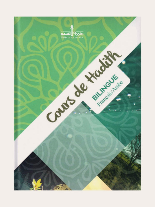 COURS DE HADITH – Éditions Assia