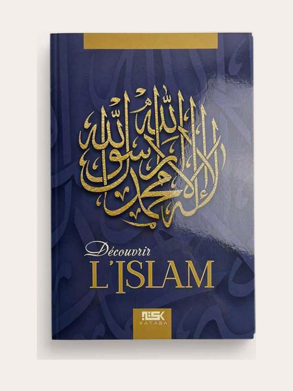 DECOUVRIR L’ISLAM – de Rachid Maach – Editions Kataba