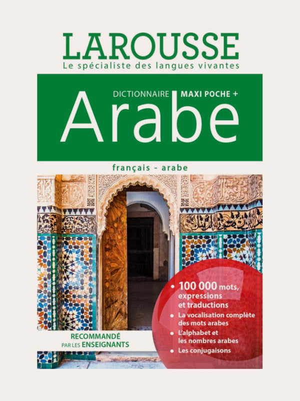 DICTIONNAIRE ARABE/FRANCAIS – Edition Larousse
