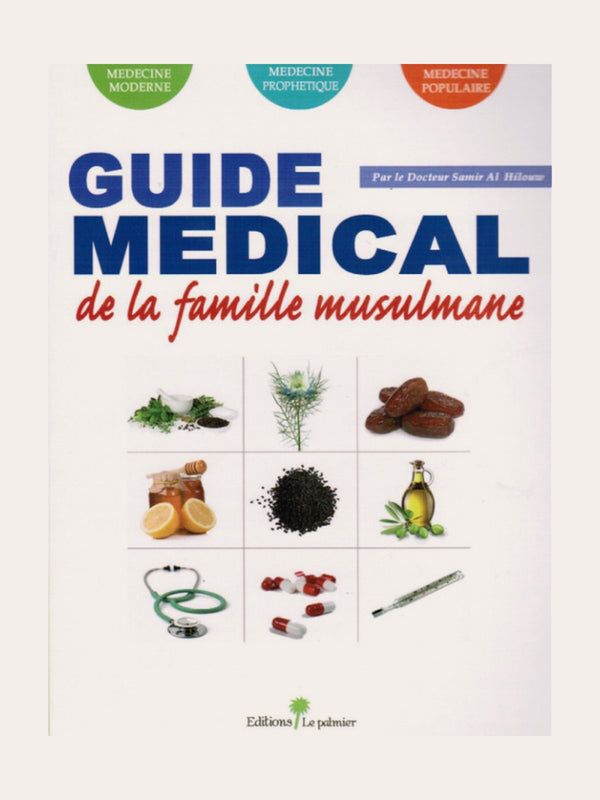 GUIDE MEDICAL DE LA FAMILLE MUSULMANE