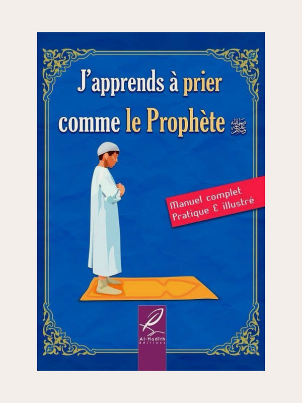 J’APPRENDS A PRIER COMME LE PROPHETE