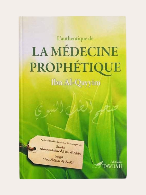 L’AUTHENTIQUE DE LA MEDECINE PROPHETIQUE