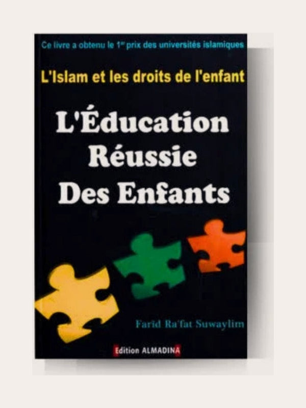 L’éducation réussie des Enfants