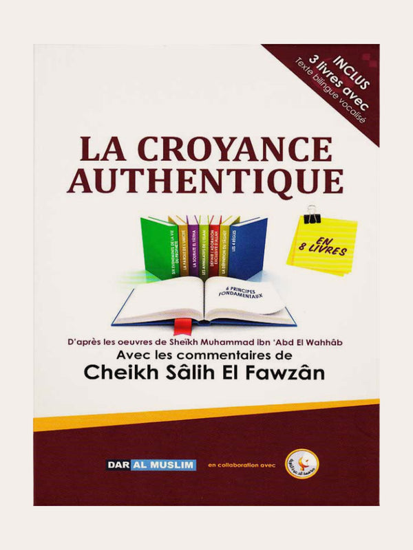 LA CROYANCE AUTHENTIQUE AT-TAWHID – de Sheikh Mohammad Ibn Wahhab