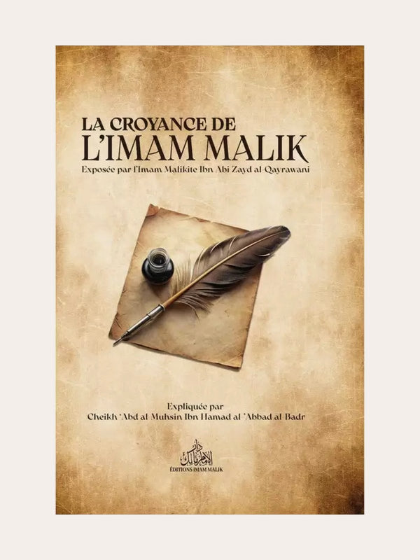 LA CROYANCE DE L’IMAM MÂLIK