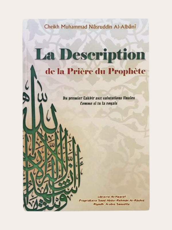 LA DESCRIPTION DE LA PRIERE DU PROPHETE