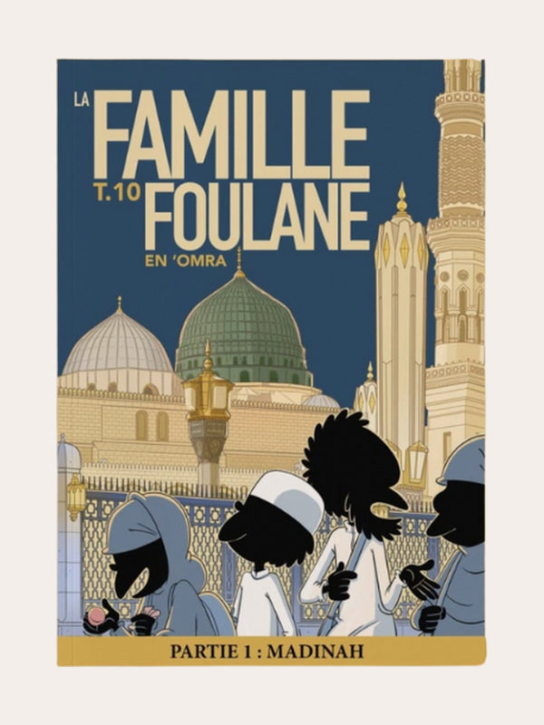 La Famille Foulane (Tome 10) En Omra
