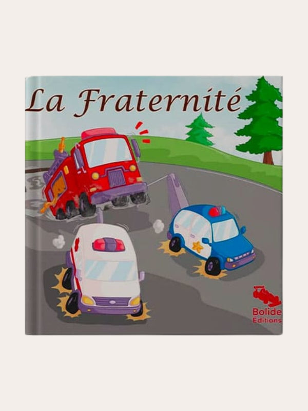LA FRATERNITE – Bolide Edition