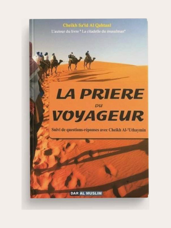 LA PRIERE DU VOYAGEUR SUIVI DE Q/R