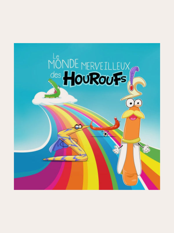 LE MONDE MERVEILLEUX DES HOUROUFS