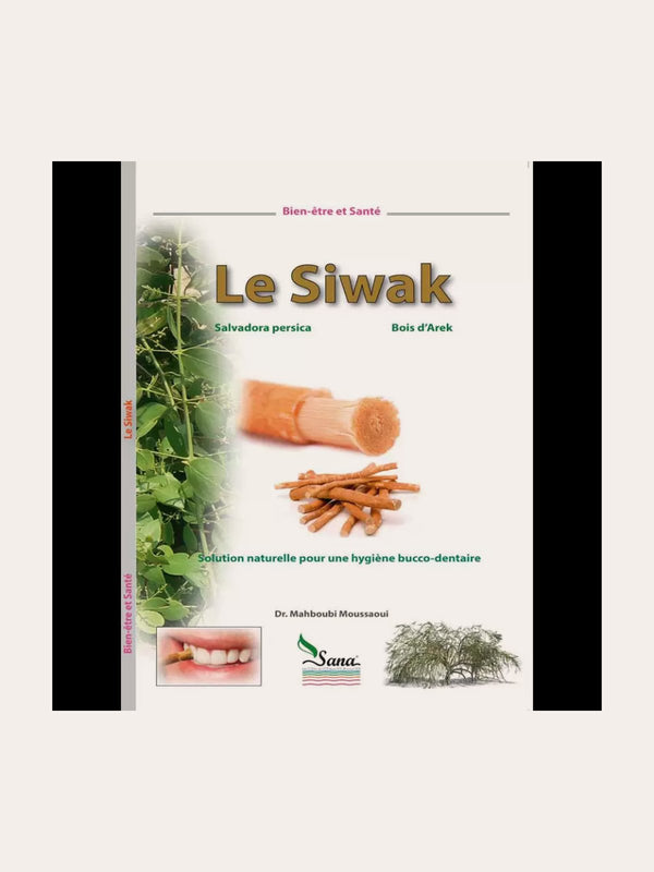 Le Siwak – Dr. Mahboubi Moussaoui