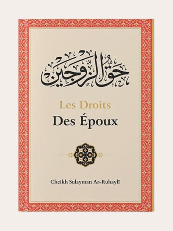 LES DROITS DES EPOUX – Sheikh Ar-Ruhayli – Ibn Badis