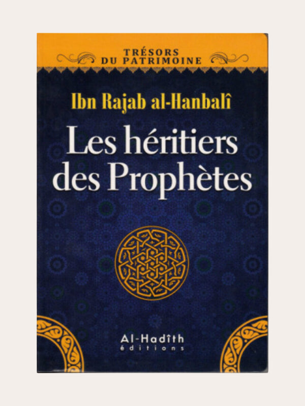LES HERITIERS DES PROPHETES