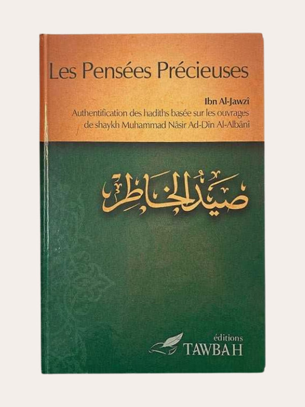 LES PENSEES PRECIEUSES – d’Ibn Jawzî – Editions Tawbah