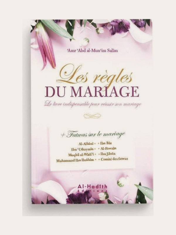 Les Règles du Mariage – Édition Al Hadith
