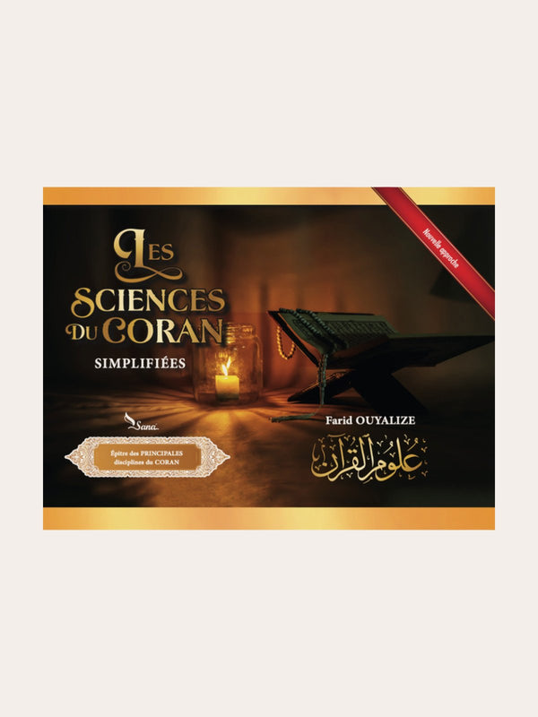 LES SCIENCES DU CORAN SIMPLIFIEES – de Farid Oualize – Edition Sana