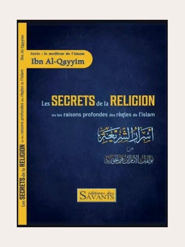 LES SECRETS DE LA RELIGION OU LA RAISON