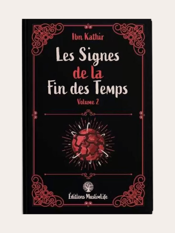 Les signes de la fin des temps (Volume 2)