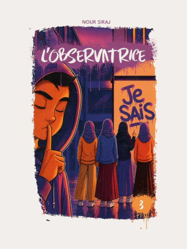 L’Observatrice – Tome 3 – Nour Siraj