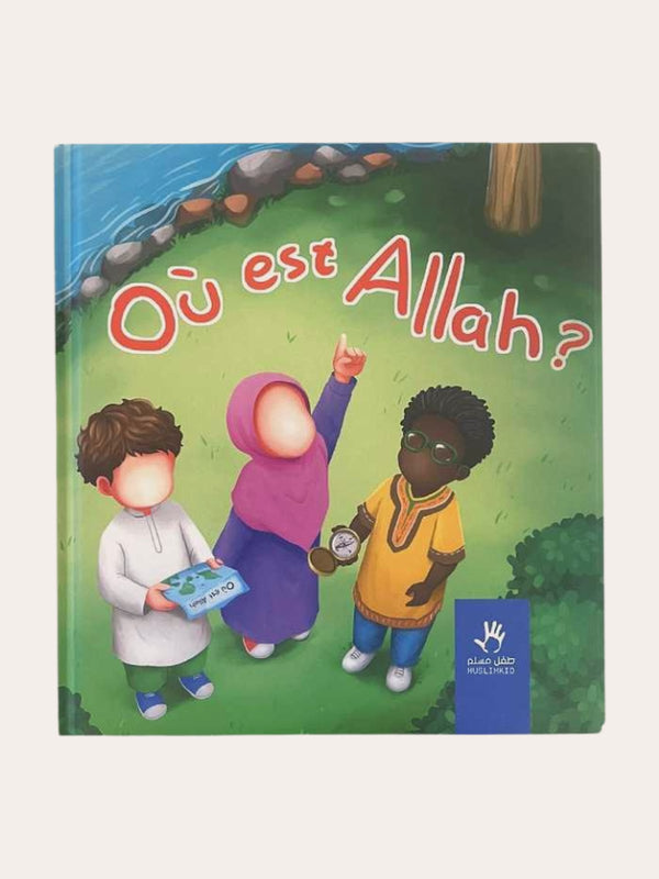 Où est Allah ? MuslimKid