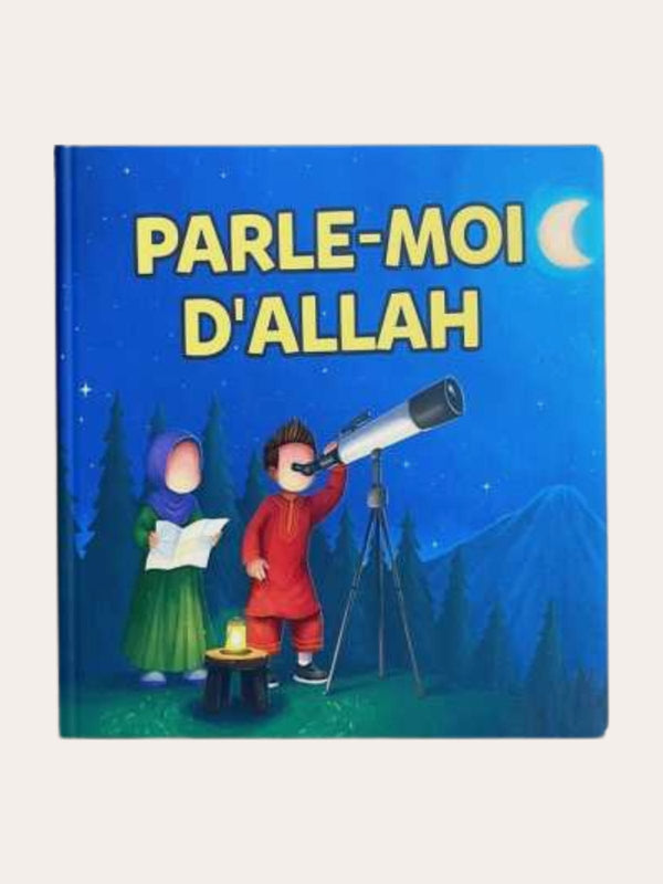 PARLE MOI D’ALLAH – Edition Amana