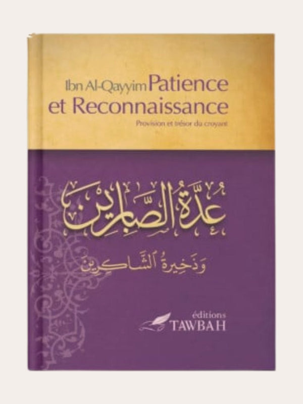 Patience et reconnaissance | Éditions Tawbah