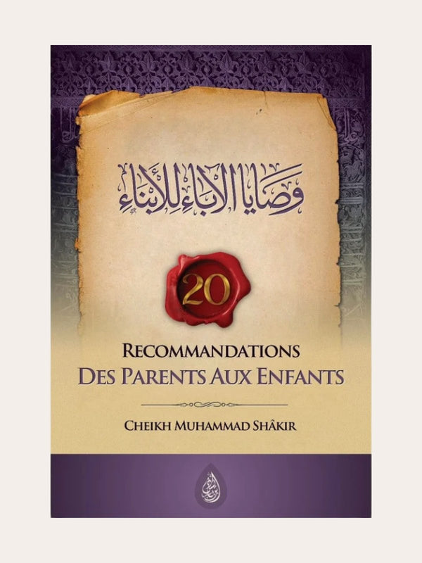RECOMMANDATIONS DES PARENTS AUX ENFANTS
