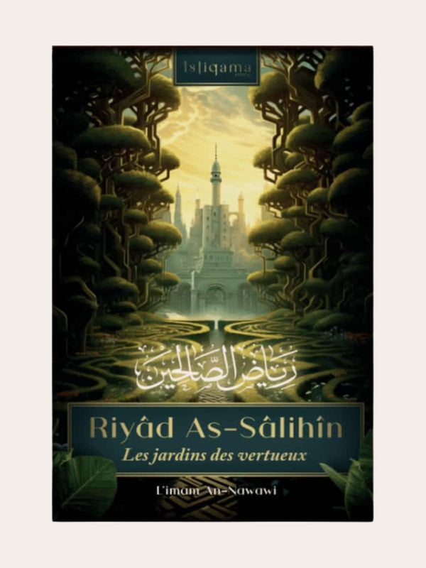 RIYAD AS SALIHIN – Edition Istiqama