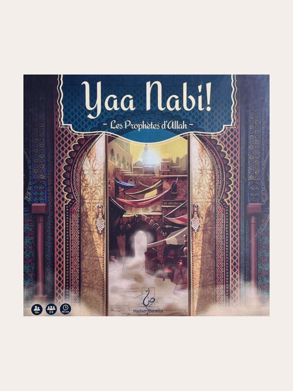 YAA NABI ! LES PROPHETES D’ALLAH