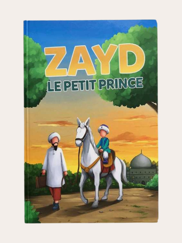 ZAYD, LE PETIT PRINCE – Editions MUSLIMKIDS