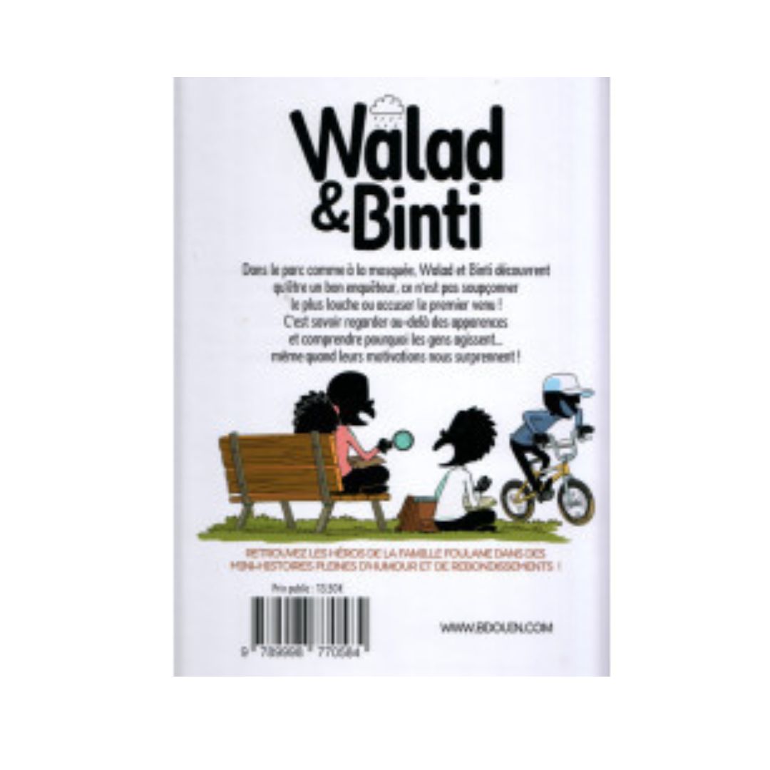 Walad et Binti (3) : Enquêtes et Imbroglios