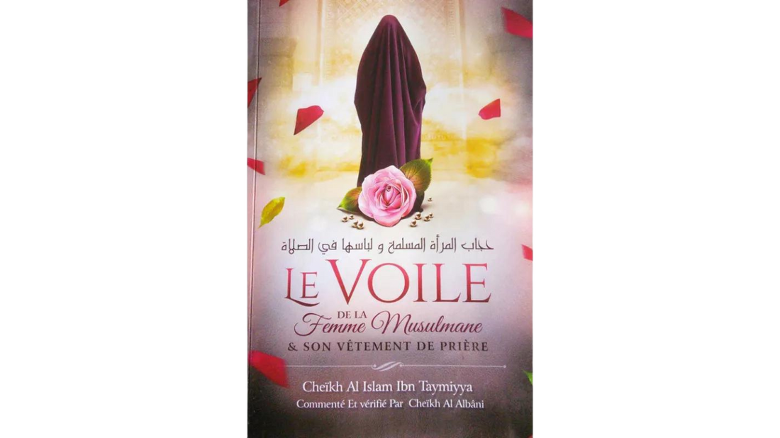 LE VOILE DE LA FEMME MUSULMANE